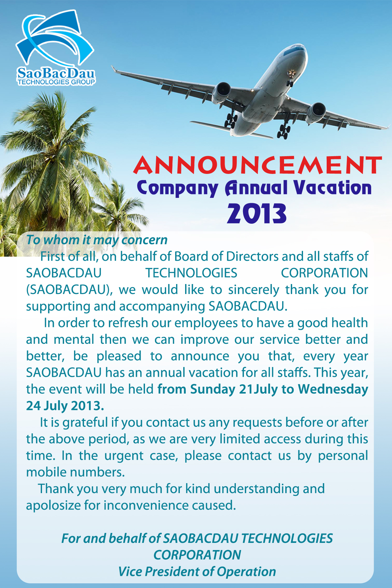 ANNOUNCEMENT  Re: Company Annual Vacation – 2013