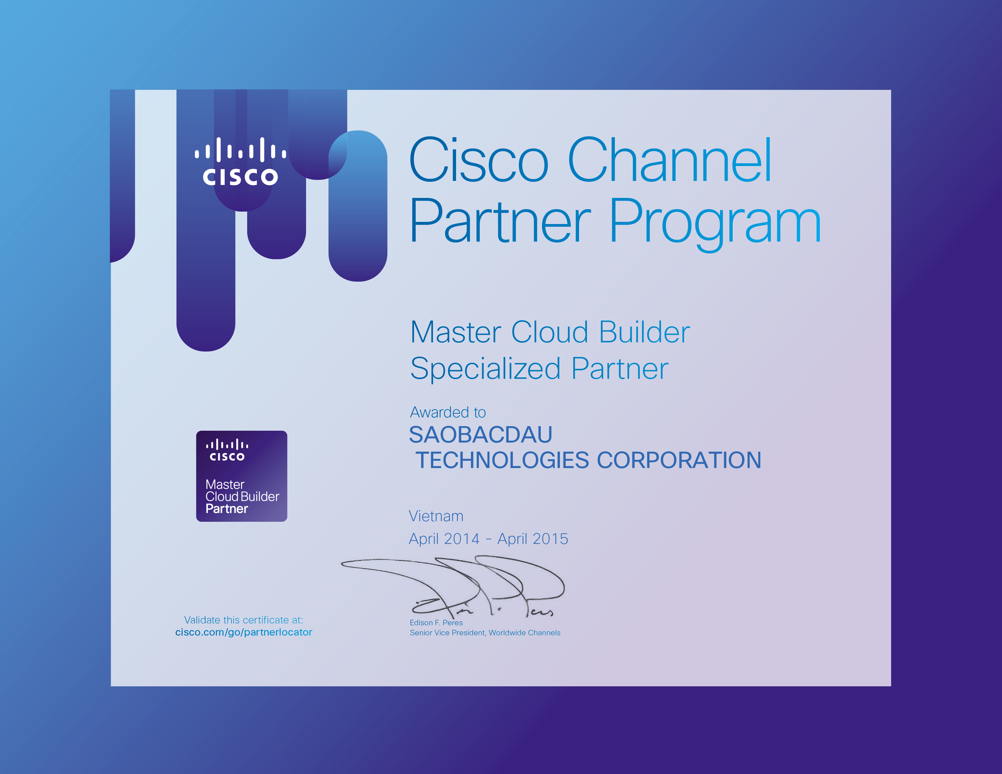 Sao Bac Dau became the first and only company in Vietnam certified CLOUD MASTER BUILDER PARTNER of Cisco